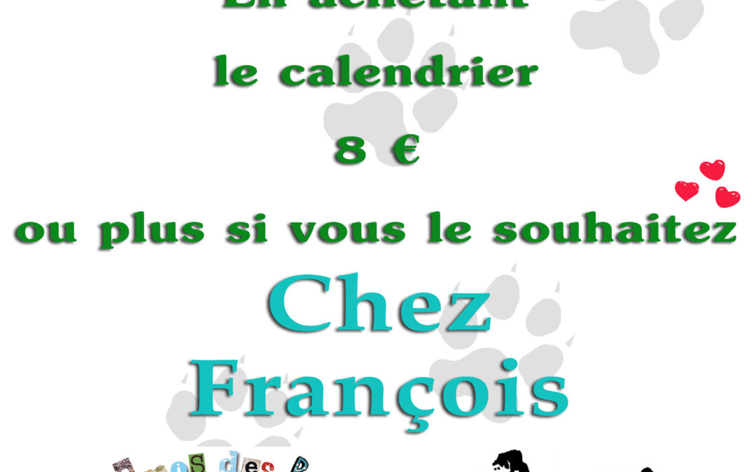 Calendriers en vente Chez François
